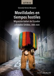Gioconda_Herrera_Mosquera-Movilidades-en-tiempos-hostiles-PUBLICACION.pdf