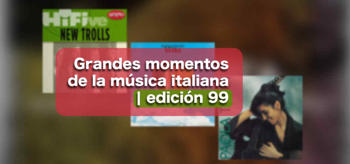 Grandes momentos de la música italiana | Alto Gradimento 99