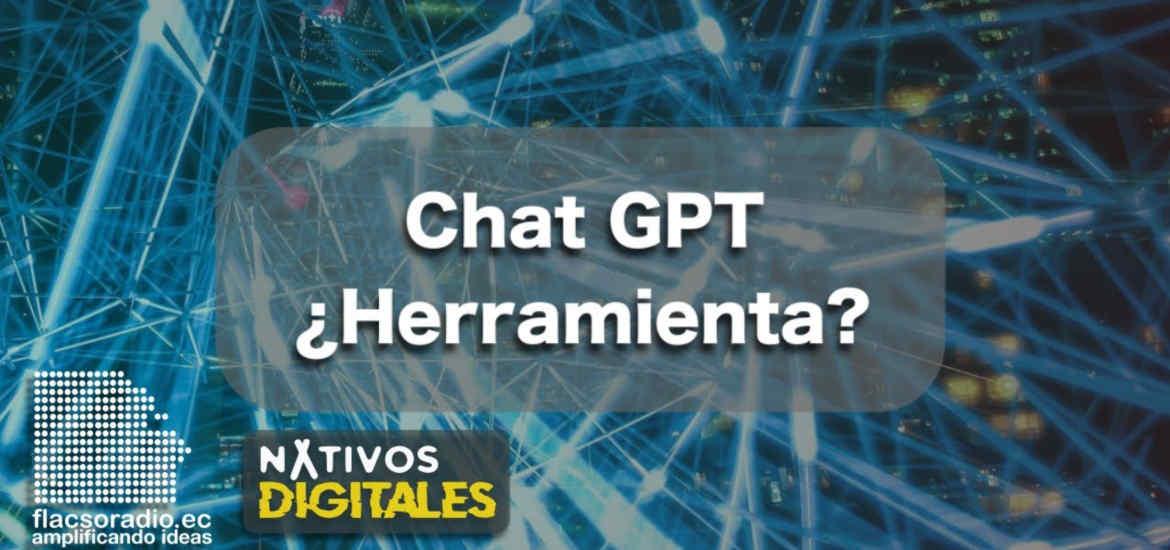 Chat GPT | Nativos Digitales #21