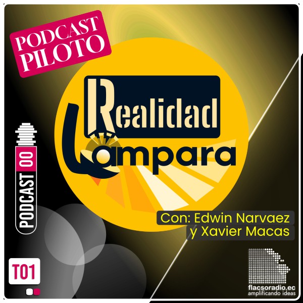 Apagones, economía y política | Piloto Podcast, Realidad Lámpara | Podcast 00