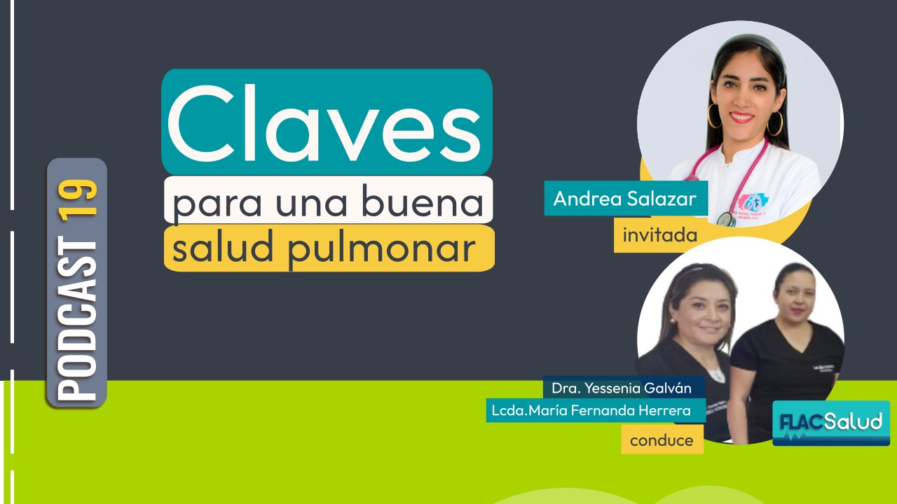 Claves para una buena salud pulmonar |  Podcast 19 #flacsalud