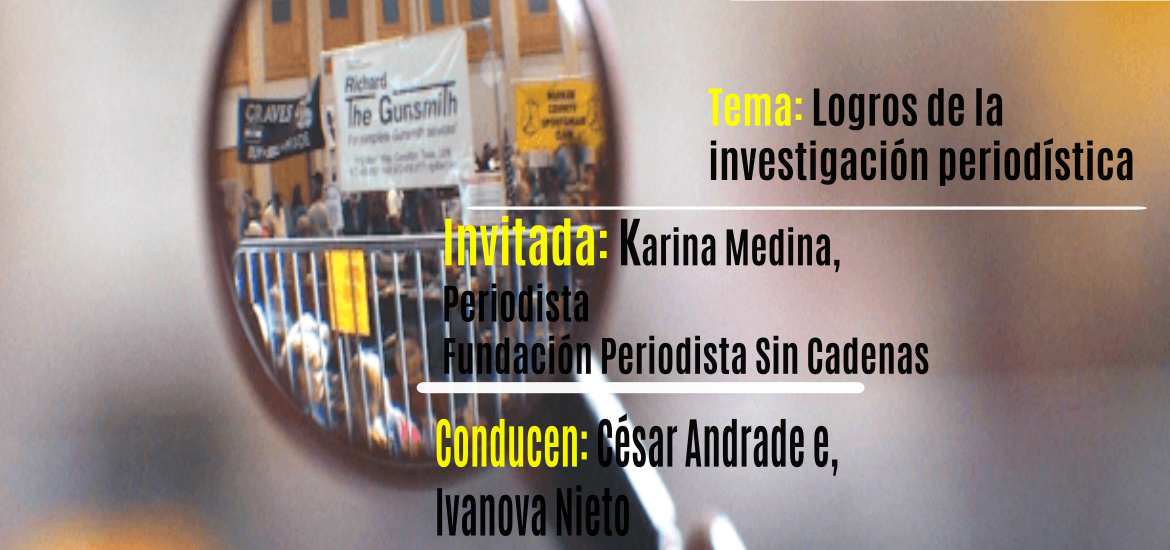 #UniversidadSinFronteras - Tema: Logros de la investigación periodística