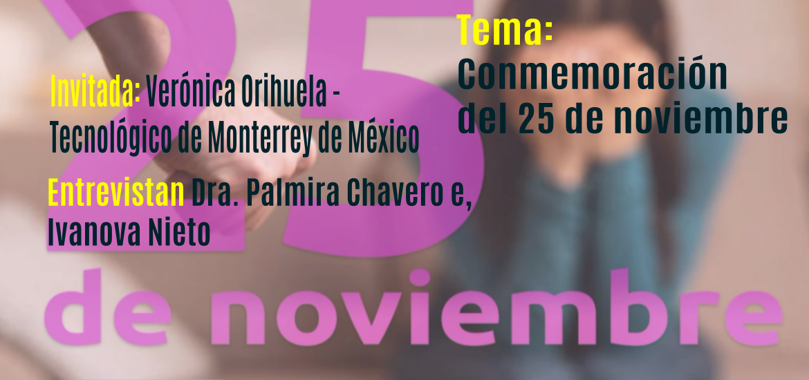 Universidad Sin fronteras - Tema: Conmemoración del 25 de noviembre