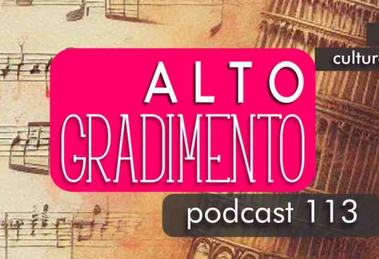 Alto Gradimento 113Grandes momentos de la música italiana | Alto Gradimento 113